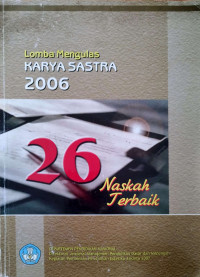 Image of Lomba Mengulas Karya Sastra 2006 26 Naskah Terbaik