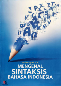 Image of Mengenal Sintaksis Bahasa Indonesia