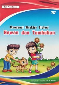 Image of Mengenal Struktur Biologi Hewan dan Tumbuhan