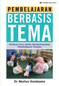 Image of Pembelajaran Berbasis Tema