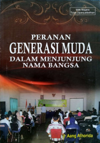 Image of Peran Generasi Muda Dalam Menjunjung Nama Bangsa
