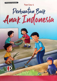 Image of Perbuatan Baik Anak Indonesia